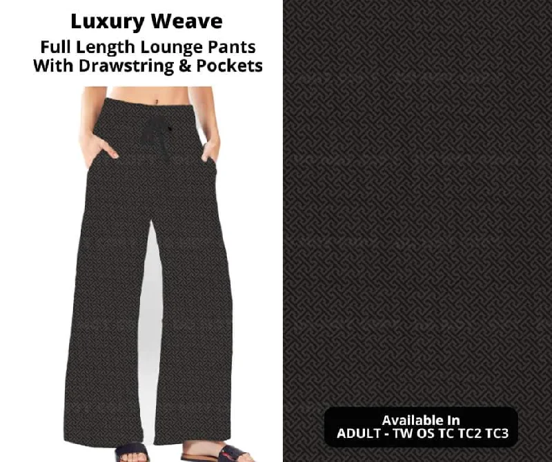 Refined Simplicity Luxury Weave Full Length Lounge Pants